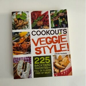 Cookouts Veggie Style!‎ Jolinda Hackett Vegetarian Vegan Grilling Cookbook 225